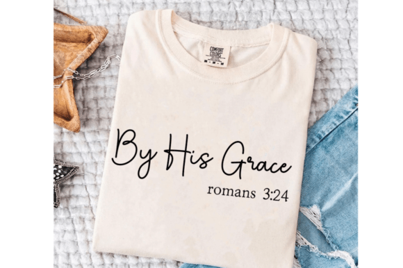 By His Grace SVG: Christian T-Shirt Designs