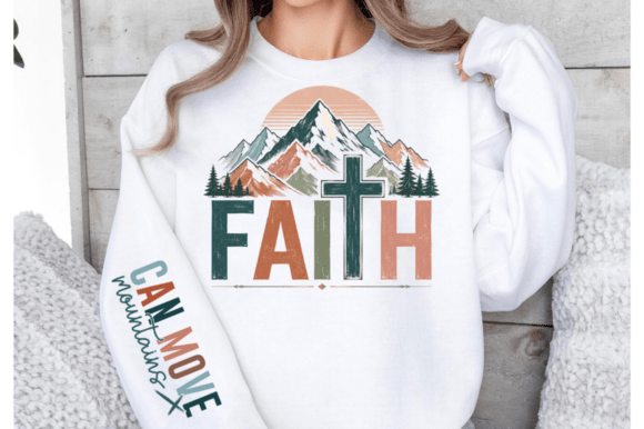 Faith Can Move Mountains PNG, Christian T-Shirt Designs