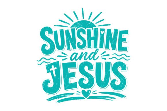 Sunshine and Jesus SVG Design: T-Shirt Designs with Brand Potential